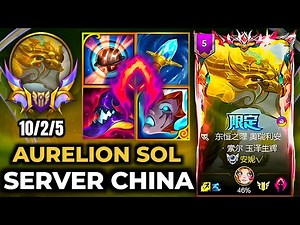 Aurelion Sol Wild Rift China - Build Runes Season 19 - Gameplay Lunar Guardian Aurelion Sol