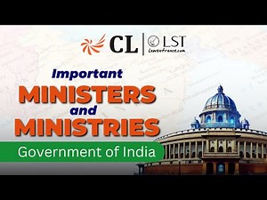 Important Ministers & Ministries of India | Who is Who in India Current Affairs #cllst