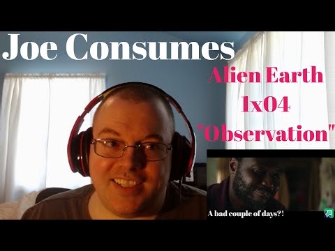 Alien Earth Season 1 Episode 4 "Observation" First Time Reaction!