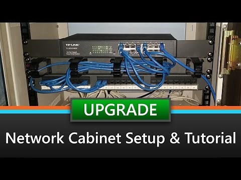 Network Cabinet Setup & Tutorial