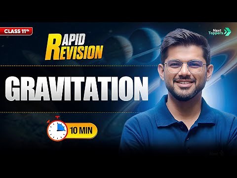 Gravitation Quick Revision | CBSE Class 11th Physics | Full Chapter in 🔟 Min | Rapid Revision