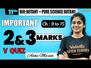 11th Bio-Botany + Pure Science | Important 2 Marks & 3 Marks + V Quiz | Public Exam 2025