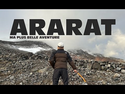 ARARAT : l'ascension du plus haut sommet de Turquie.