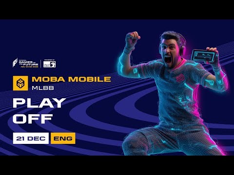 GOTF 2025 MOBA Mobile.MLBB | Play off | Day 4 | English