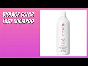 REVIEW (2026): Biolage Color Last Shampoo. Features.
