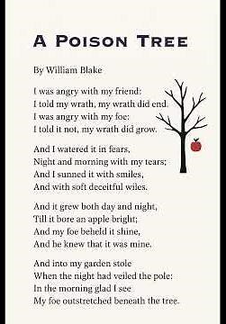 "A Poison Tree" by William Blake