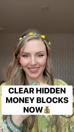 Clear Hidden Money Blocks to Boost Your Abundance