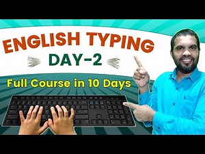 English Typing Day 2 | Free Typing Course in 10 Days | Typing Day 2
