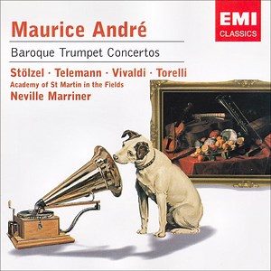 Maurice André - Stölzel ∙ Telemann ∙ Vivaldi ∙ Torelli - Academy Of St. Martin In The Fields, Neville Marriner - Baroque Trumpet Concertos