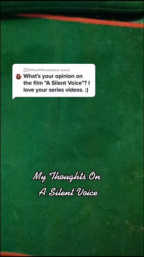 Exploring A Silent Voice: An Analysis
