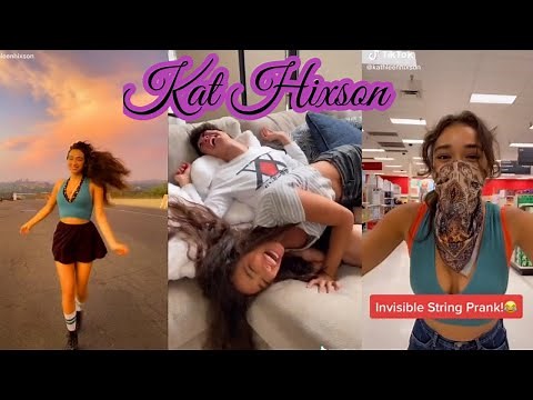 Kat Hixson Best Tik Tok 2020