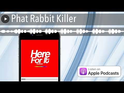 Phat Rabbit Killer