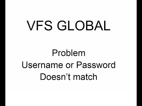 VISA VFS Global Login problem