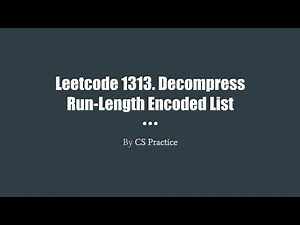 Leetcode 1313: Decompress Run-Length Encoded List