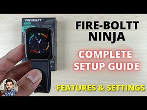 Fire-Boltt Ninja Smartwatch : Full Setup Guide