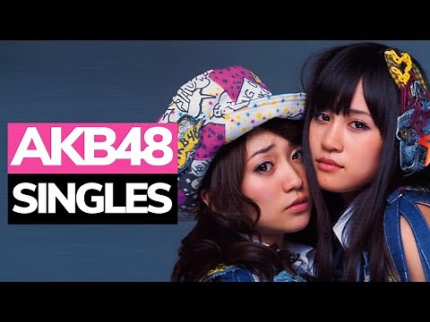 AKB48 All Singles (2006-2023)