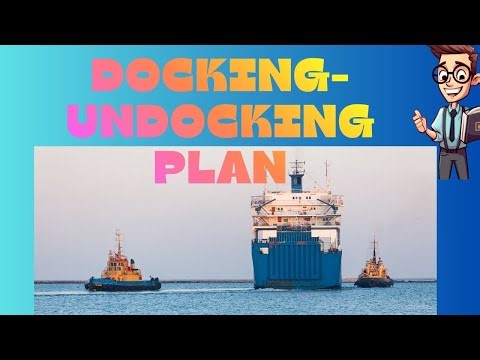 Docking Undocking Plan