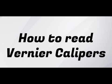 How to read Vernier Calipers