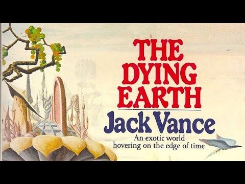 Appendix "N" Classic Fantasy - 'The Dying Earth' by Jack Vance #garygygax #dungeonsanddragons