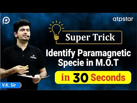 Paramagnetic and diamagnetic trick | Chemical bonding | IIT JEE & NEET | VK Sir | ATP STAR Kota