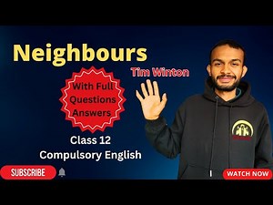 Neighbours Summary in Nepali | Neighbours All Exercise | Class 12 Compulsory English | NEB #elopeeth