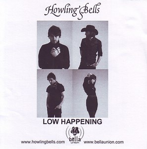 Howling Bells - Low Happening
