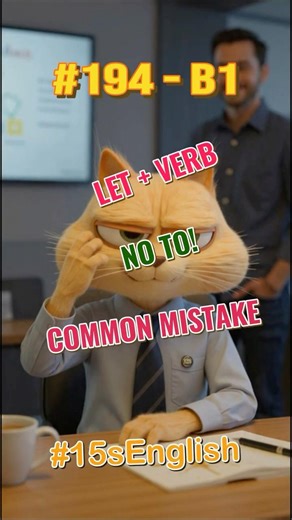 [Q194 - B1] Stop Saying 'Let Me To Go'! Use LET + Bare Infinitive Correctly #shorts