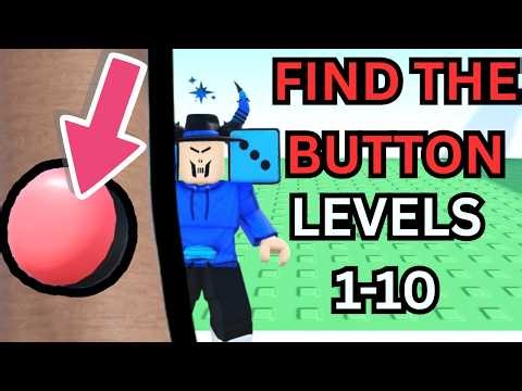 FIND THE BUTTON LEVELS 1-10 FULL GUIDE ROBLOX