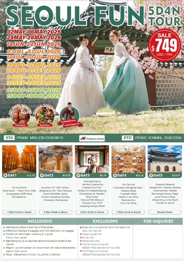 🇰🇷 SEOUL FUN 5D4N TOUR 2026 🇰🇷 Experience the best of Korea in all seasons — culture, food, history, and shopping in one unforgettable trip! ✨ Highlights: ✔️ Gyeongbokgung & Hanbok Experience ✔️ Nami Island & Historic Palaces ✔️ Korean Fried Chicken DIY ✔️ Shopping in Myeongdong & Duty Free ✔️ 3★ Hotel Accommodation ✔️ Airfare Tours Meals Included 💥 Starting from USD 699 / PAX 📅 Multiple 2026 departure dates available ✈️ AirAsia & Philippine Airlines options 📩 Message us now to reserve yo
