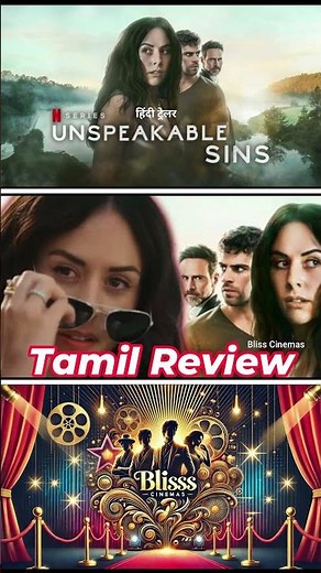 Unspeakable Sins (2025) Webseries Short Review Tamil | Unspeakable Sins Tamil Review