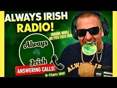 Notre Dame Call In/Chat LIVE☘️Indiana Wins CFP/ ND Eyes 26' Run