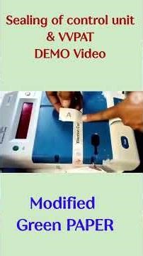 How to Seal Control unit | DEMO |Sealing of control unit & VVPAT |Control unit Seal | Modified PAPER