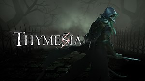 Thymesia | ARPG Video Game | Team17