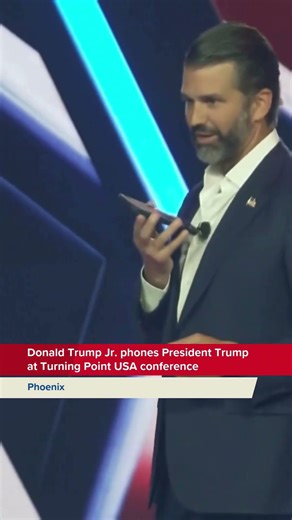 Donald Trump Jr. phones President Trump at Turning Point USA conference