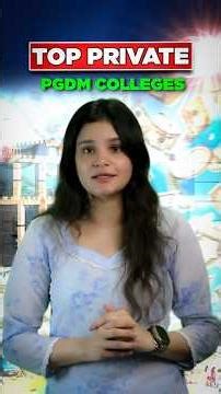 Didn’t Get an IIM? Best Private PGDM Colleges in India | Top PGDM Colleges in India