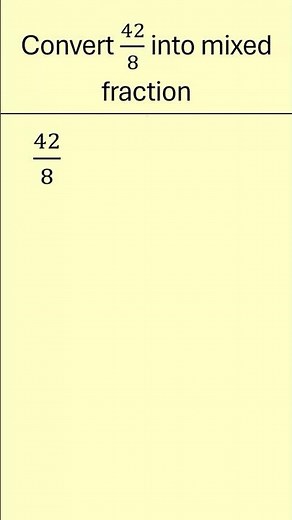 Convert into mixed fraction