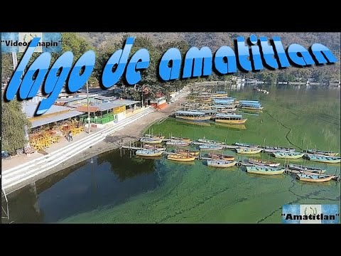LAGO DE AMATITLAN GUATEMALA (Hermoso paisaje)