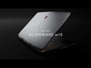 Alienware The m15 2018 Ad commercial advertisement spot