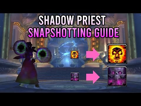 Shadow Priest Snapshotting Guide - WOTLK Classic