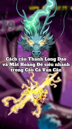 Cách câu Thanh Long Dao và Mắt Hoàng Đế siêu nhanh trong câu cá vạn cân #caucavancan #shorts