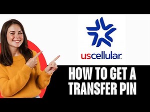 How To Get A Transfer Pin From Us Cellular (2025)