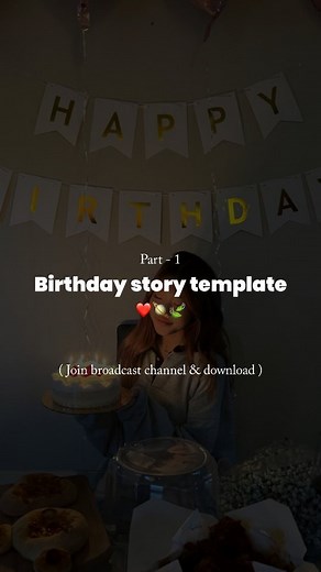 𝘾𝙖𝙥𝙩𝙞𝙤𝙣 𝙘𝙧𝙖𝙛𝙩𝙞𝙣𝙜 | Birthday story Template ( part - 1 ) ❤️🪐🍃 . . Download from broadcast channel ✅ Link in bio 📌 . . #story #birthdaystory #birthdaystoryideas... | Instagram