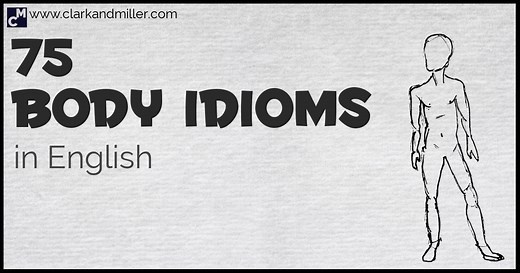 75 Body Idioms in English