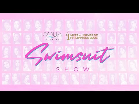 Miss Universe Philippines 2025 Aqua Boracay Swimsuit Show
