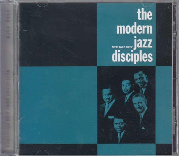 The Modern Jazz Disciples - The Modern Jazz Disciples