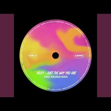 Just The Way You Are (Paige Tomlinson Remix)