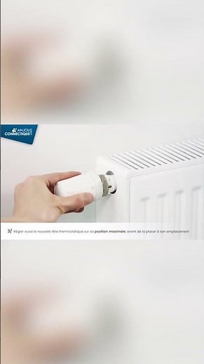 Comment remplacer sa tête thermostatique de radiateur