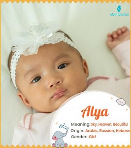 Alya Name Meaning, Origin, History, And Popularity