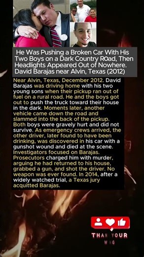 He Was Pushing a Broken Car With His Two Boys on a Dark Country Road (2012)