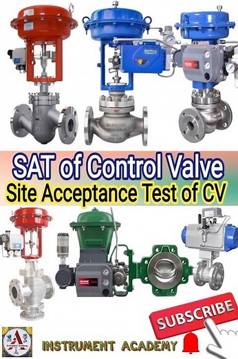 SAT of Control Valve | Site Acceptance Test Procedure of Control Valve #InstrumentAcademy